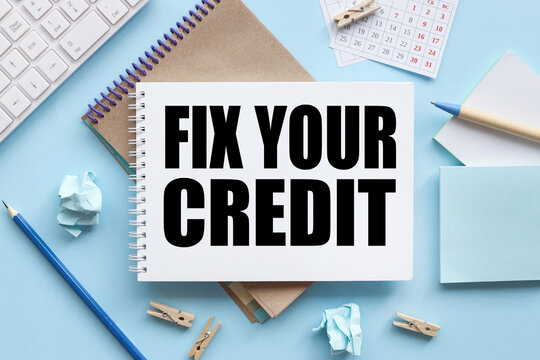 Steps to Effectively Repair Your Credit Score